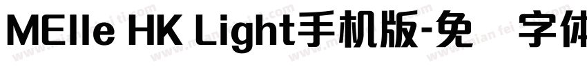 MElle HK Light手机版字体转换